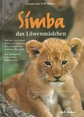 Couverture du produit · Simba das Löwenmädchen.