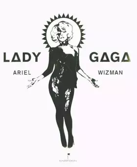 Couverture du produit · Lady Gaga de Wizman. Ariel (2011) Broché