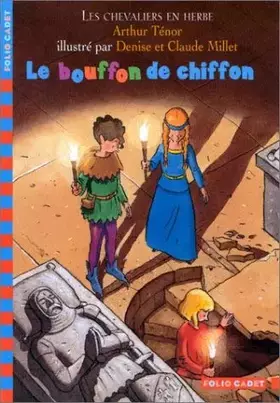 Couverture du produit · Le Bouffon de chiffon de Ténor. Arthur (2002) Poche