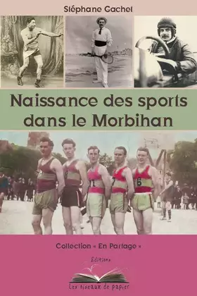 Couverture du produit · Naissance des sports dans le Morbihan