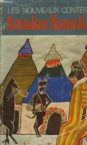 Couverture du produit · LES NOUVEAUX CONTES D'AMADOU KOUMBA.