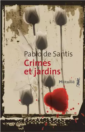 Couverture du produit · Crimes et jardins