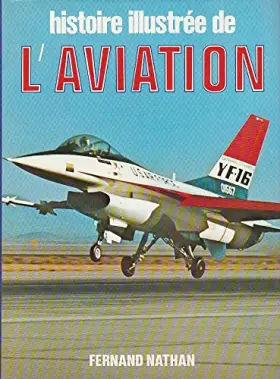 Couverture du produit · Histoire illustrée de l'aviation