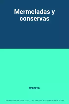 Couverture du produit · Mermeladas y conservas