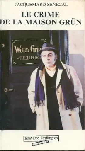 Couverture du produit · Le crime de la maison Grün