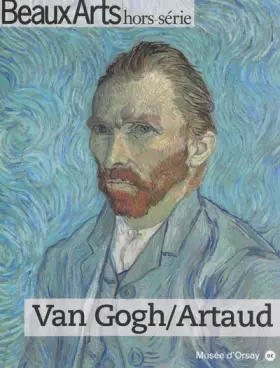Couverture du produit · VAN GOGH / ARTAUD AU MUSEE D ORSAY