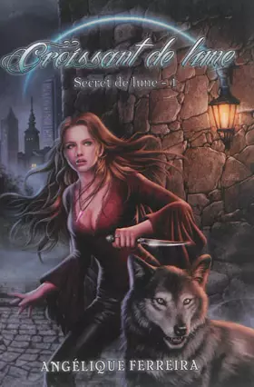 Couverture du produit · Secret de lune - 1 : Croissant de lune