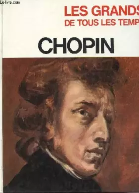 Couverture du produit · CHOPIN / COLLECTION LES GRANDS DE TOUS LES TEMPS.