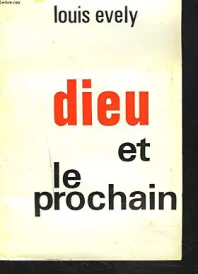 Couverture du produit · DIEU ET LE PROCHAIN