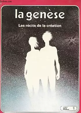 Couverture du produit · La Genèse. Les Récits de la création [Hardcover] Collectif