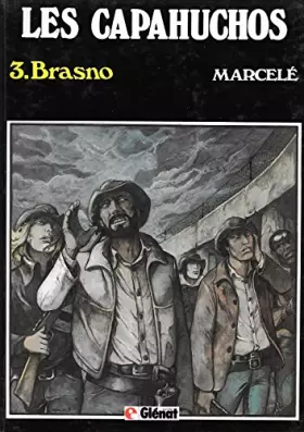 Couverture du produit · Les Capahuchos, 3. Brasno
