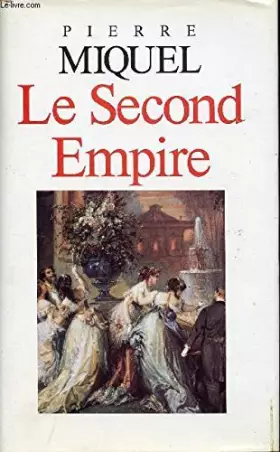 Couverture du produit · LE SECOND EMPIRE