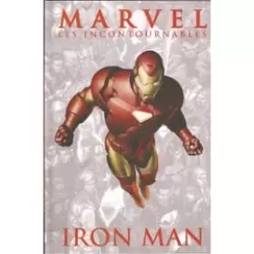 Couverture du produit · Marvel : Les Incontournables N° 2 : Iron Man
