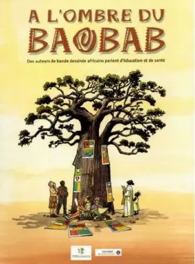Couverture du produit · A l'ombre du baobab