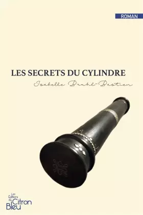 Couverture du produit · Les secrets du cylindre