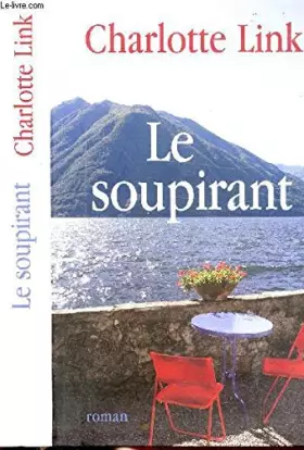 Couverture du produit · Le soupirant