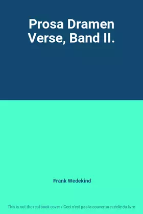 Couverture du produit · Prosa Dramen Verse, Band II.