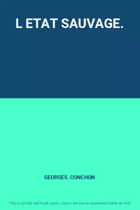 Couverture du produit · L ETAT SAUVAGE.