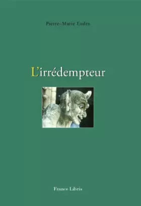 Couverture du produit · L'irrédempteur