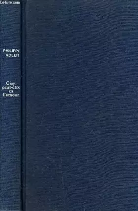 Couverture du produit · C'EST PEUT ETRE CA L'AMOUR.