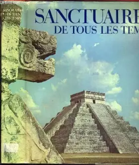 Couverture du produit · Sanctuaires de tous les temps