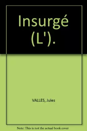 Couverture du produit · Insurgé (L').