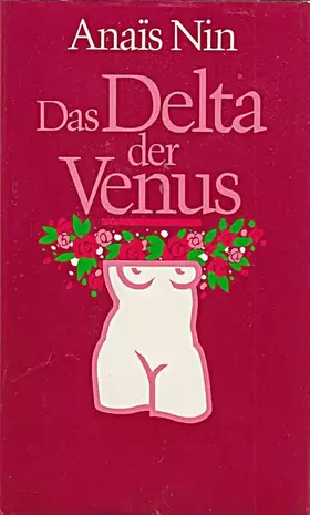 Couverture du produit · Das Delta der Venus [Leinen im Schutzumschlag]