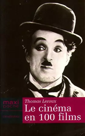 Couverture du produit · Le cinéma en 100 films