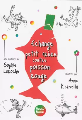 Couverture du produit · Echange Petit Frere Contre Poisson Rouge