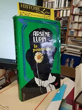 Couverture du produit · Arsène Lupin. La poudrière