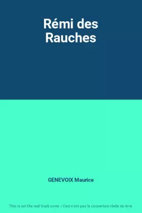 Couverture du produit · Rémi des Rauches