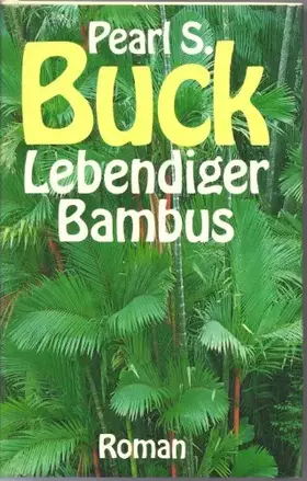 Couverture du produit · Lebender Bambus