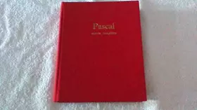 Couverture du produit · Oeuvres completes de Pascal avec une préface d'Henri Gouhier, présentation et notes de Louis Lafuma