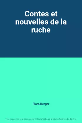 Couverture du produit · Contes et nouvelles de la ruche