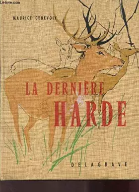 Couverture du produit · LA DERNIERE HARDE.
