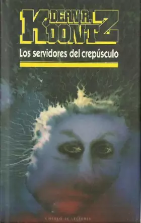 Couverture du produit · Los servidores del crepúsculo