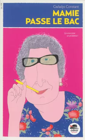 Couverture du produit · Mamie passe le bac