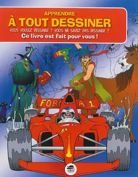 Couverture du produit · APPRENDRE A TOUT DESSINER - NOUVELLE EDI