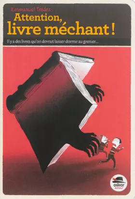 Couverture du produit · Attention, livre méchant !