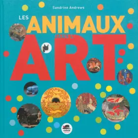 Couverture du produit · ANIMAUX DANS L'ART (LES)