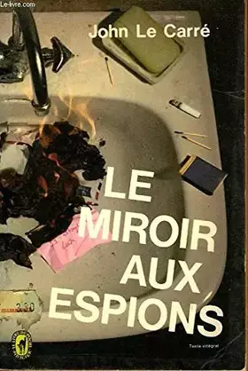 Couverture du produit · LE MIROIR AUX ESPIONS
