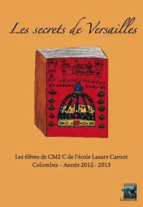 Couverture du produit · Les secrets de Versailles