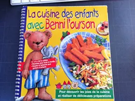 Couverture du produit · La cuisine des enfants avec Benni l'ourson