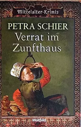 Couverture du produit · Verrat im Zunfthaus.
