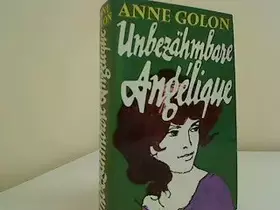 Couverture du produit · Unbezähmbare Angélique : Roman.