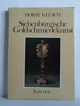 Couverture du produit · Siebenbürgische Goldschmiedekunst.