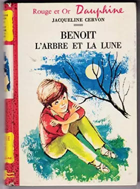 Couverture du produit · Benoit l'arbre et la lune.
