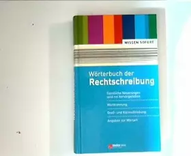 Couverture du produit · Wörterbuch der Rechtschreibung wissen sofort;
