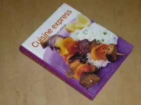 Couverture du produit · CUISINE EXPRESS Rapide et raffinée / Naumann & Gobel