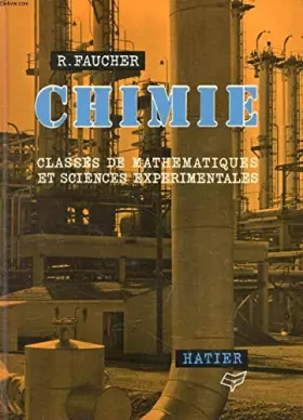 Couverture du produit · Chimie - Classe de mathématiques et sciences expérimentales